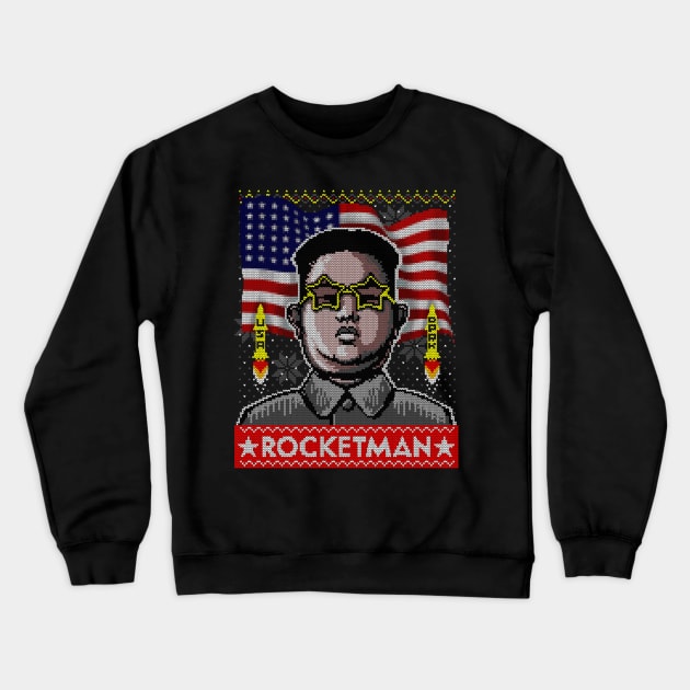 Rocketman Kim Jong-Un Ugly Christmas Sweater Crewneck Sweatshirt by vincentcarrozza